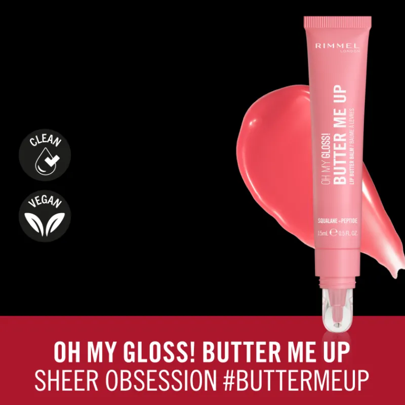 New Oh My Gloss Butter Me Up Lip Care Lip Gloss